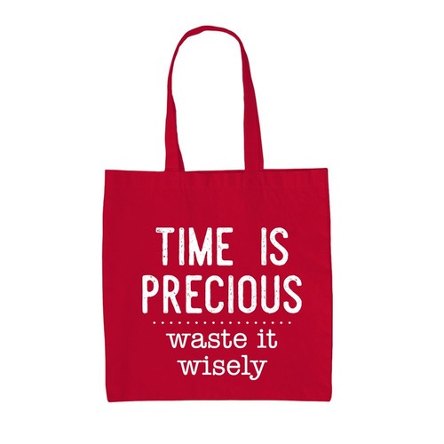 Time precious waste it - time,